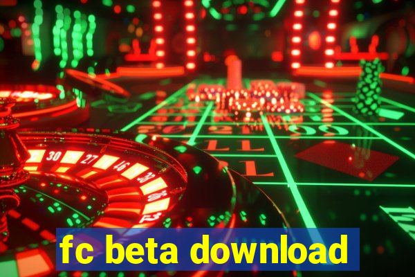 fc beta download